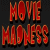 Movie Madness